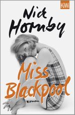 Miss Blackpool Cover des Buches Miss Blackpool (ISBN: 9783462049077)