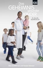 Das Geheimnis gesunder Kinder Cover des Buches Das Geheimnis gesunder Kinder (ISBN: 9783462049596)