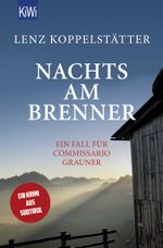 Nachts am Brenner Cover des Buches Nachts am Brenner (ISBN: 9783462050080)