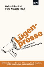 Lügenpresse Cover des Buches Lügenpresse (ISBN: 9783462051124)