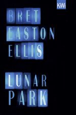 Lunar Park Cover des Buches Lunar Park (ISBN: 9783462052060)