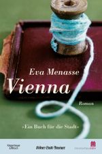 Vienna (Ausgabe Ein Buch für die Stadt 2018) Cover des Buches Vienna (Ausgabe Ein Buch für die Stadt 2018) (ISBN: 9783462052664)