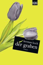 Der Graben Cover des Buches Der Graben (ISBN: 9783462053470)