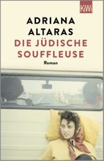 Die jüdische Souffleuse Cover des Buches Die jüdische Souffleuse (ISBN: 9783462054156)