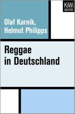 Reggae in Deutschland Cover des Buches Reggae in Deutschland (ISBN: 9783462400182)