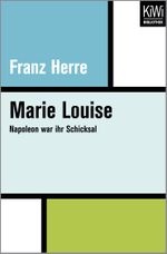Marie Louise Cover des Buches Marie Louise (ISBN: 9783462400731)