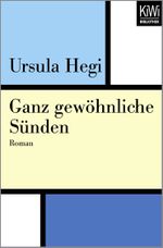 Ganz gewöhnliche Sünden Cover des Buches Ganz gewöhnliche Sünden (ISBN: 9783462400793)