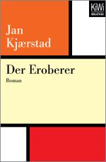 Der Eroberer Cover des Buches Der Eroberer (ISBN: 9783462401400)