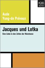 Jacques und Lotka Cover des Buches Jacques und Lotka (ISBN: 9783462401479)