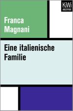 Eine italienische Familie Cover des Buches Eine italienische Familie (ISBN: 9783462402391)