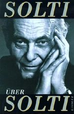Solti über Solti Cover des Buches Solti über Solti (ISBN: 9783463403175)