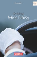 Cornelsen Senior English Library - Fiction / Ab 11. Schuljahr - Driving Miss Daisy Cover des Buches Cornelsen Senior English Library - Fiction / Ab 11. Schuljahr - Driving Miss Daisy (ISBN: 9783464063255)