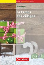 Bibliothèque Junior / Le temps des villages Cover des Buches Bibliothèque Junior / Le temps des villages (ISBN: 9783464074244)