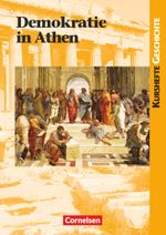 Kurshefte Geschichte / Demokratie in Athen Cover des Buches Kurshefte Geschichte / Demokratie in Athen (ISBN: 9783464648278)