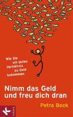 Nimm das Geld und freu dich dran Cover des Buches Nimm das Geld und freu dich dran (ISBN: 9783466308019)
