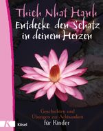 Entdecke den Schatz in deinem Herzen Cover des Buches Entdecke den Schatz in deinem Herzen (ISBN: 9783466309030)