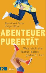 Abenteuer Pubertät Cover des Buches Abenteuer Pubertät (ISBN: 9783466310579)