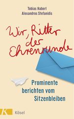 Wir, Ritter der Ehrenrunde Cover des Buches Wir, Ritter der Ehrenrunde (ISBN: 9783466310586)