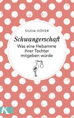 Schwangerschaft Cover des Buches Schwangerschaft (ISBN: 9783466311019)