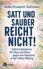 Satt und sauber reicht nicht! Cover des Buches Satt und sauber reicht nicht! (ISBN: 9783466312092)
