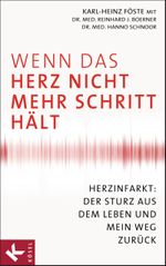 Wenn das Herz nicht mehr Schritt hält Cover des Buches Wenn das Herz nicht mehr Schritt hält (ISBN: 9783466345915)