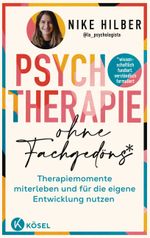 Psychotherapie ohne Fachgedöns* Cover des Buches Psychotherapie ohne Fachgedöns* (ISBN: 9783466348299)