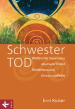 Schwester Tod Cover des Buches Schwester Tod (ISBN: 9783466368778)