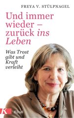 Und immer wieder - zurück ins Leben Cover des Buches Und immer wieder - zurück ins Leben (ISBN: 9783466372119)