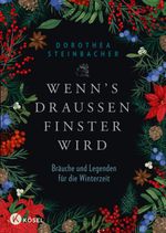 Wenn's draußen finster wird Cover des Buches Wenn's draußen finster wird (ISBN: 9783466372249)