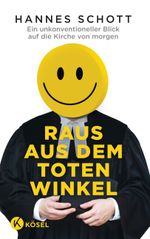 Raus aus dem toten Winkel Cover des Buches Raus aus dem toten Winkel (ISBN: 9783466372652)