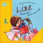 Line. Guck mal, so schön ist meine Welt! - Pappbilderbuch Cover des Buches Line. Guck mal, so schön ist meine Welt! - Pappbilderbuch (ISBN: 9783468210129)