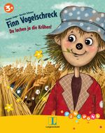 Finn Vogelschreck. Da lachen ja die Krähen! - Bilderbuch Cover des Buches Finn Vogelschreck. Da lachen ja die Krähen! - Bilderbuch (ISBN: 9783468210211)