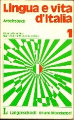 Langenscheidts Lingua e vita d' Italia I. Arbeitsbuch Cover des Buches Langenscheidts Lingua e vita d' Italia I. Arbeitsbuch (ISBN: 9783468493416)