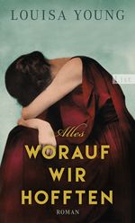Alles, worauf wir hofften Cover des Buches Alles, worauf wir hofften (ISBN: 9783471351192)