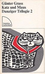 Katz und Maus (Danziger Trilogie 2) Cover des Buches Katz und Maus (Danziger Trilogie 2) (ISBN: 9783472611486)