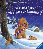 Wo bist du, Weihnachtsmann? Cover des Buches Wo bist du, Weihnachtsmann? (ISBN: 9783473314430)