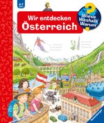 Wieso? Weshalb? Warum?, Band 58: Wir entdecken Österreich Cover des Buches Wieso? Weshalb? Warum?, Band 58: Wir entdecken Österreich (ISBN: 9783473326457)