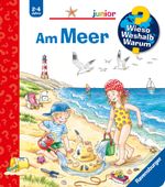 Wieso? Weshalb? Warum? junior, Band 17 - Am Meer Cover des Buches Wieso? Weshalb? Warum? junior, Band 17 - Am Meer (ISBN: 9783473327676)