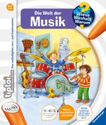 tiptoi® Wieso? Weshalb? Warum? Die Welt der Musik Cover des Buches tiptoi® Wieso? Weshalb? Warum? Die Welt der Musik (ISBN: 9783473329021)