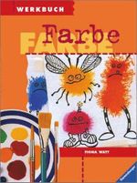 Werkbuch Farbe Cover des Buches Werkbuch Farbe (ISBN: 9783473378128)