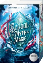 School of Myth & Magic, Band 1: Der Kuss der Nixe Cover des Buches School of Myth & Magic, Band 1: Der Kuss der Nixe (ISBN: 9783473402465)