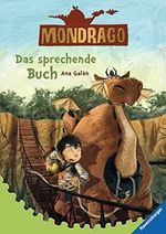Das sprechende Buch (Mondrago, Band 2) Cover des Buches Das sprechende Buch (Mondrago, Band 2) (ISBN: 9783473406029)