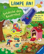 Lampe an! Entdecke den Bauernhof Cover des Buches Lampe an! Entdecke den Bauernhof (ISBN: 9783473417223)