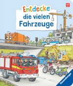 Entdecke die vielen Fahrzeuge Cover des Buches Entdecke die vielen Fahrzeuge (ISBN: 9783473421985)