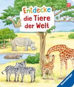 Entdecke die Tiere der Welt Cover des Buches Entdecke die Tiere der Welt (ISBN: 9783473422357)