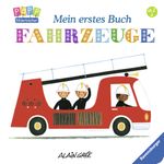 Mein erstes Buch: Fahrzeuge Cover des Buches Mein erstes Buch: Fahrzeuge (ISBN: 9783473435739)