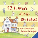 12 Hasen allein zu Haus Cover des Buches 12 Hasen allein zu Haus (ISBN: 9783473446223)