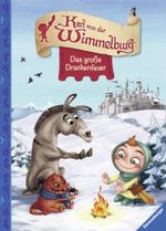 Karl von der Wimmelburg - Das große Drachenfeuer Cover des Buches Karl von der Wimmelburg - Das große Drachenfeuer (ISBN: 9783473446421)