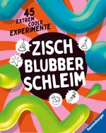 Zisch, Blubber, Schleim Cover des Buches Zisch, Blubber, Schleim (ISBN: 9783473480630)