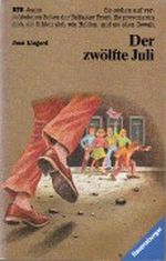 Der zwölfte Juli Cover des Buches Der zwölfte Juli (ISBN: 9783473540563)